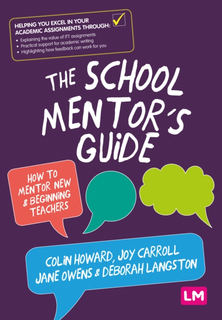 The School Mentor's Guide : How to mentor new and beginning teachers, EPUB eBook