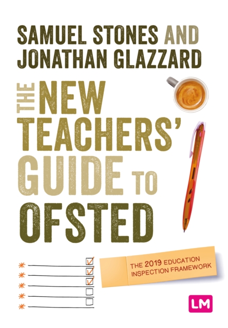 The New Teacher’s Guide to OFSTED : The 2019 Education Inspection Framework, EPUB eBook