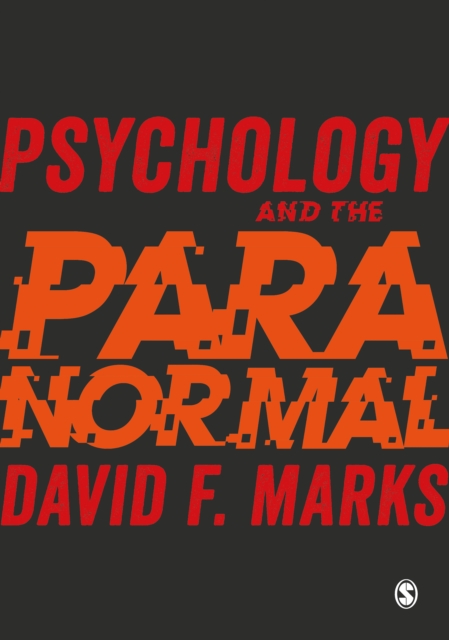 Psychology and the Paranormal : Exploring Anomalous Experience, EPUB eBook
