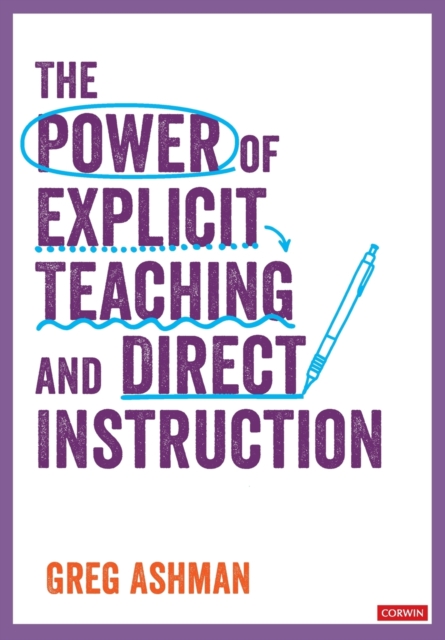 The Power of Explicit Teaching and Direct Instruction, Paperback / softback Book