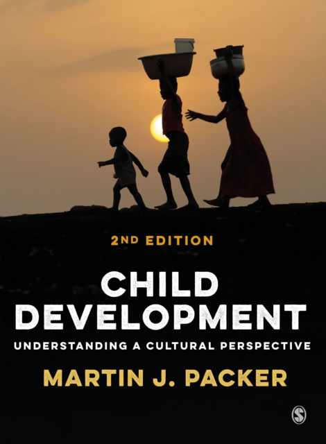 Child Development : Understanding A Cultural Perspective, Hardback Book