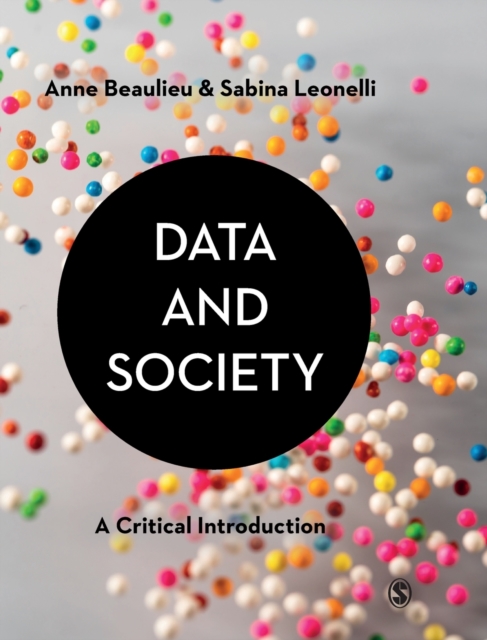 Data and Society : A Critical Introduction, Hardback Book
