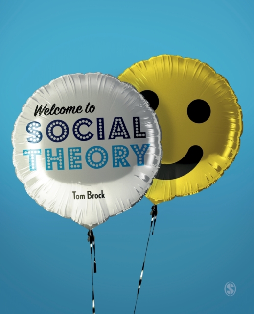 Welcome to Social Theory, Paperback / softback Book