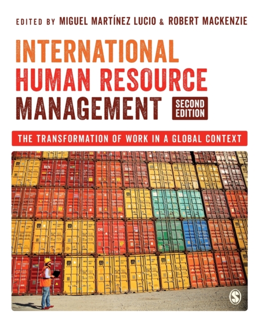 International Human Resource Management : The Transformation of Work in a Global Context, Paperback / softback Book