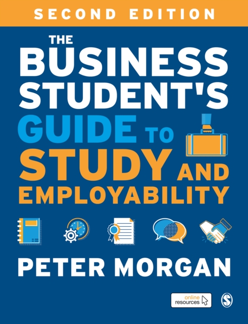 The Business Student's Guide to Study and Employability, PDF eBook