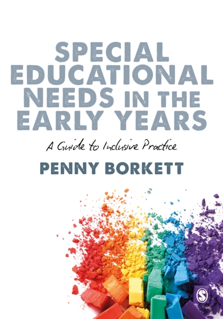 Special Educational Needs in the Early Years : A Guide to Inclusive Practice, EPUB eBook