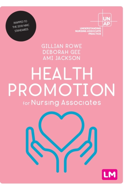 Health Promotion for Nursing Associates, Hardback Book