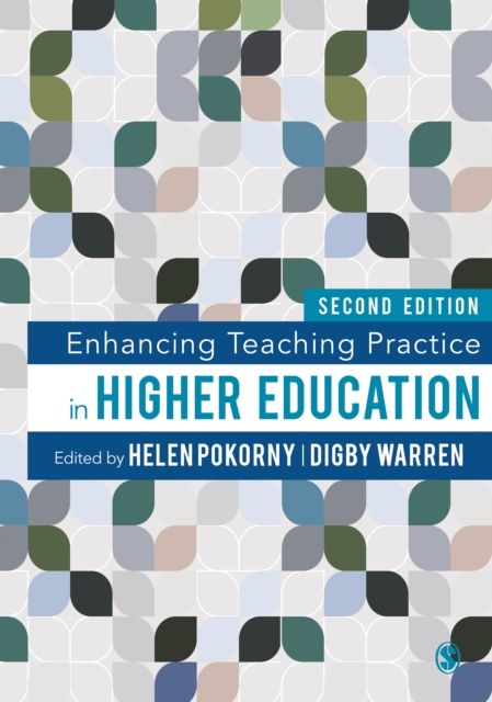 Enhancing Teaching Practice in Higher Education, PDF eBook