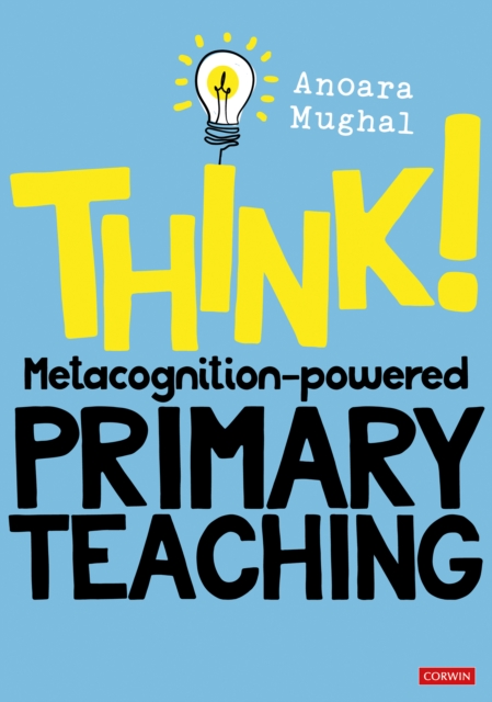 Think!: Metacognition-powered Primary Teaching, EPUB eBook
