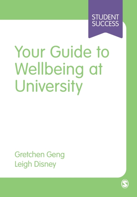 Your Guide to Wellbeing at University, Paperback / softback Book