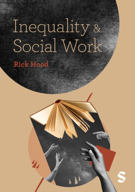 Inequality and Social Work, Hardback Book