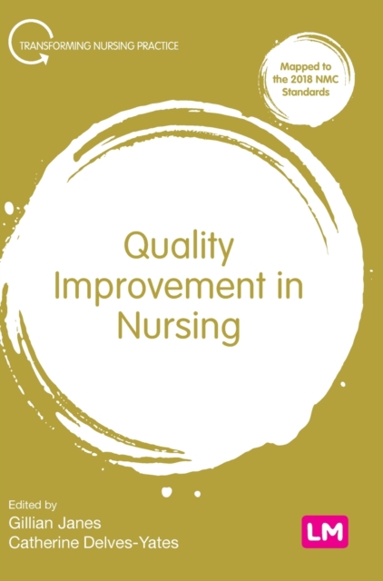 Quality Improvement in Nursing, Hardback Book
