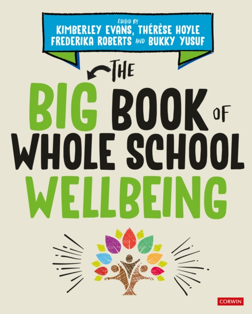 The Big Book of Whole School Wellbeing, EPUB eBook