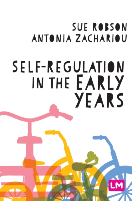 Self-Regulation in the Early Years, Hardback Book