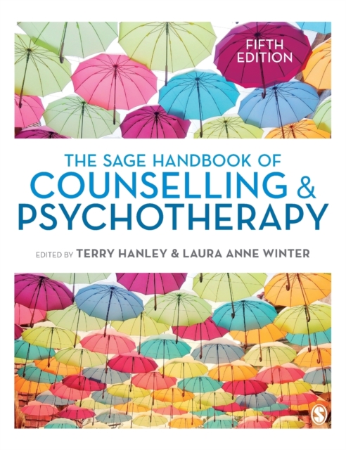 The SAGE Handbook of Counselling and Psychotherapy, Hardback Book