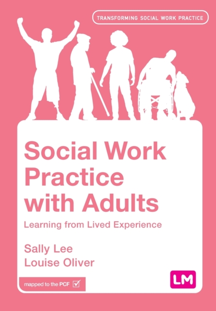 Social Work Practice with Adults : Learning from Lived Experience, Paperback / softback Book
