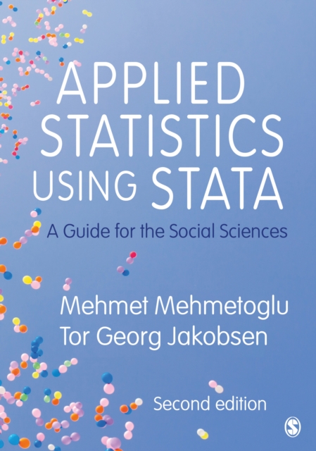 Applied Statistics Using Stata : A Guide for the Social Sciences, PDF eBook