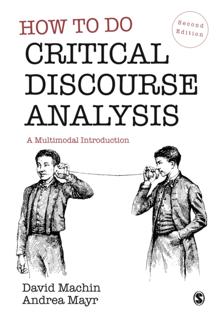 How to Do Critical Discourse Analysis : A Multimodal Introduction, EPUB eBook