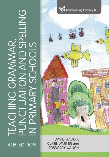 Teaching Grammar, Punctuation and Spelling in Primary Schools, EPUB eBook