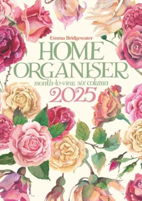 Emma Bridgewater Roses All My Life Planner A3 Calendar 2025, Paperback Book