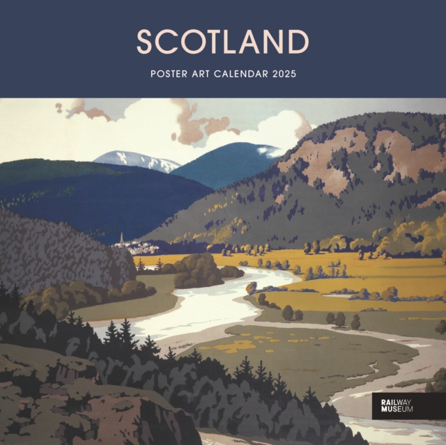 Scotland Poster Art National Railway Museum Wiro Wall Calendar 2025, Paperback Book