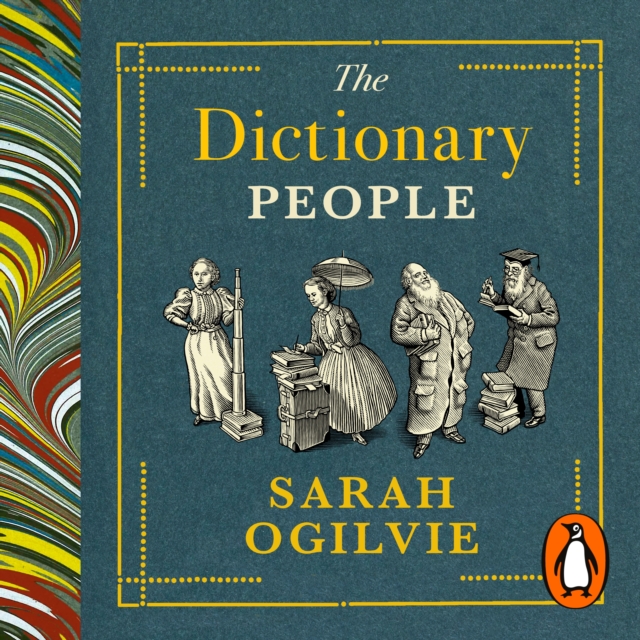 The Dictionary People : LONGLISTED FOR THE WOMEN'S PRIZE FOR NON-FICTION 2024, eAudiobook MP3 eaudioBook
