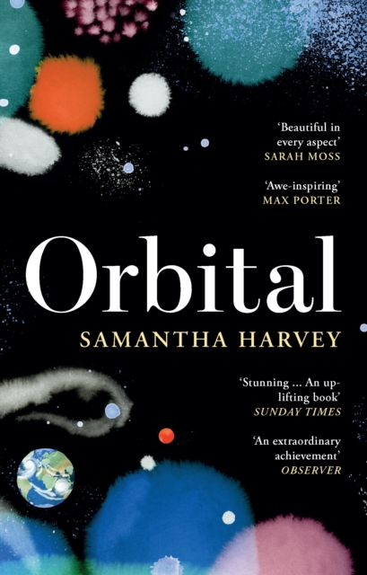 Orbital : ‘Awe-inspiring’ Max Porter, EPUB eBook