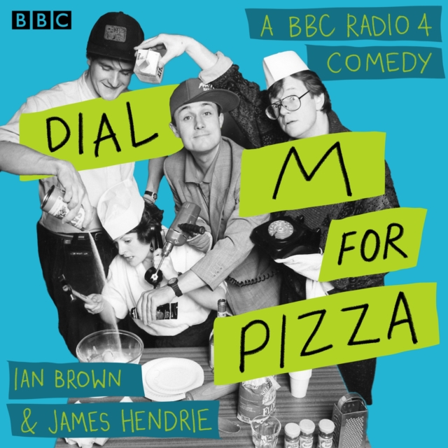 Dial M for Pizza : A BBC Radio 4 comedy, eAudiobook MP3 eaudioBook