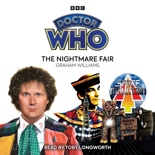 Doctor Who: The Nightmare Fair : 6th Doctor Novelisation, CD-Audio Book
