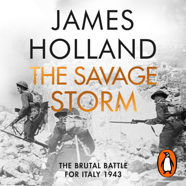 The Savage Storm : The Brutal Battle for Italy 1943, eAudiobook MP3 eaudioBook