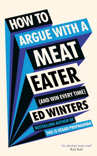 How to Argue With a Meat Eater (And Win Every Time), EPUB eBook