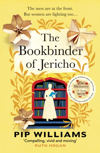 The Bookbinder of Jericho : From the author of Reese Witherspoon Book Club Pick The Dictionary of Lost Words, EPUB eBook