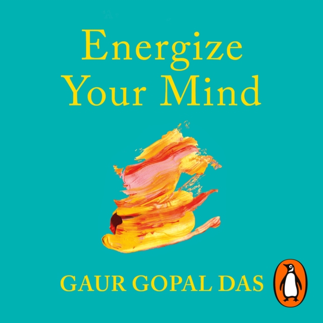 Energize Your Mind : A Monk’s Guide to Mindful Living, eAudiobook MP3 eaudioBook