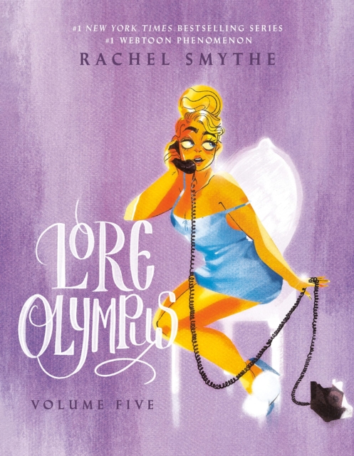 Lore Olympus: Volume Five: UK Edition : The multi-award winning Sunday Times bestselling Webtoon series, Hardback Book