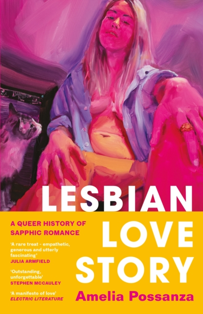 Lesbian Love Story : A Queer History of Sapphic Romance, EPUB eBook