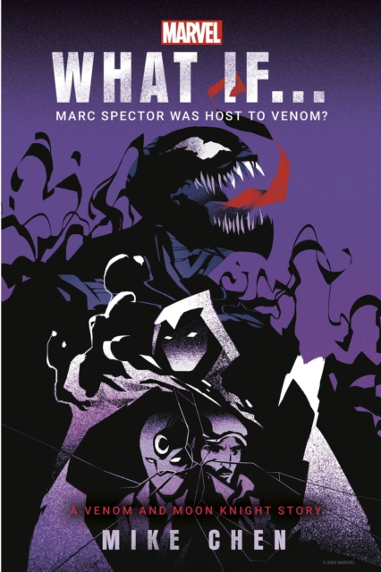 What If. . .  Marc Spector Was Host to Venom? : A Moon Knight & Venom Story, Hardback Book