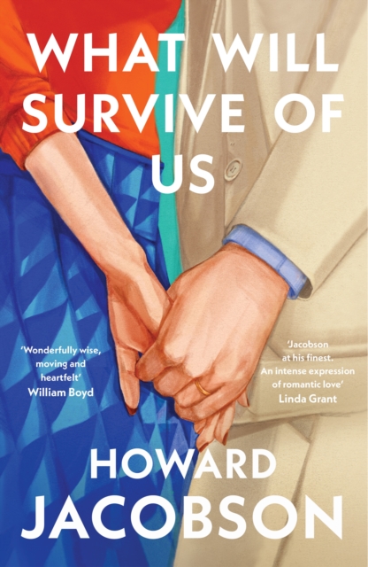 What Will Survive of Us : The moving and heartfelt new novel from the Booker Prize winner, EPUB eBook
