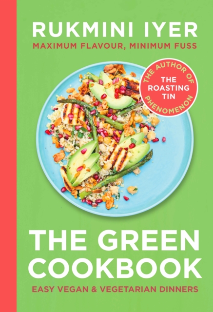 The Green Cookbook : Easy Vegan & Vegetarian Dinners, EPUB eBook