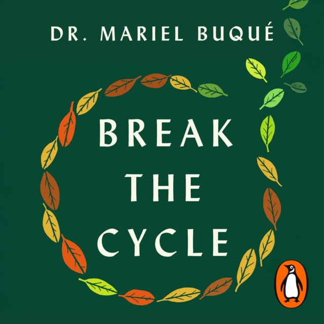 Break the Cycle : A Guide to Healing Intergenerational Trauma, eAudiobook MP3 eaudioBook