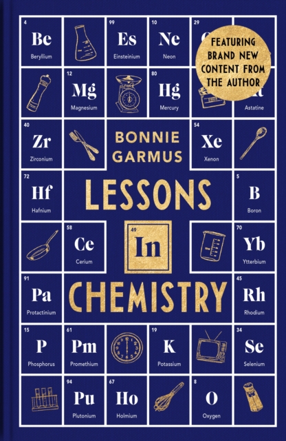 Lessons in Chemistry : A special hardback edition of the #1 Sunday Times bestseller, Hardback Book