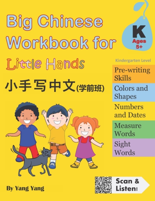 Big Chinese Workbook for Little Hands (Kindergarten Level, Ages 5+), Paperback / softback Book