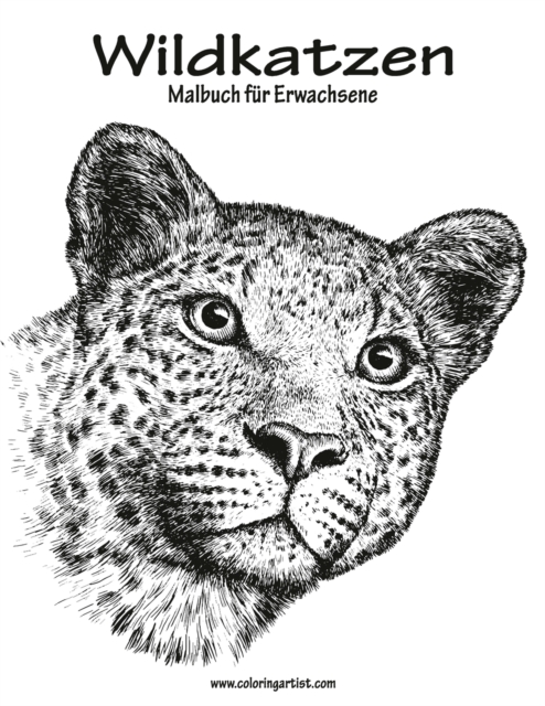 Wildkatzen-Malbuch fur Erwachsene 1, Paperback / softback Book