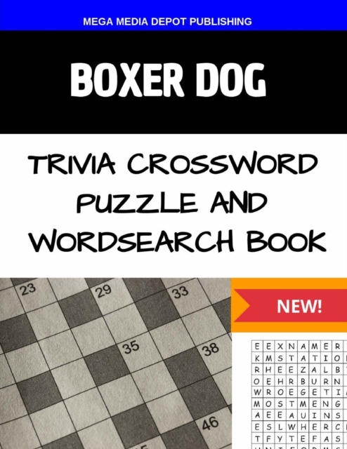 Boxer Dog Trivia Crossword Puzzle and Wordsearch Book, Paperback / softback Book