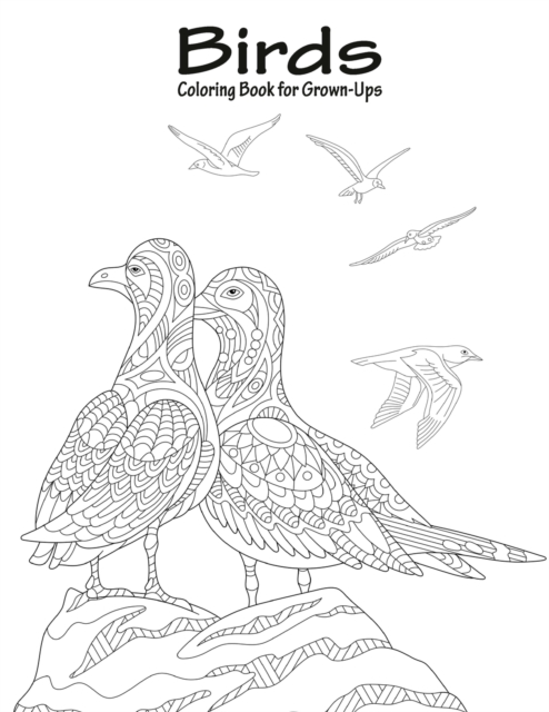 Birds Coloring Book for Grown-Ups 1, Paperback / softback Book