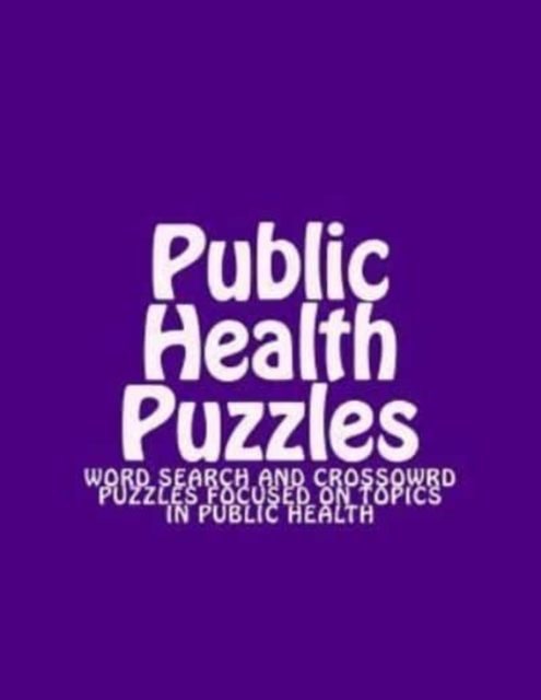 Public Health Puzzles, Paperback / softback Book