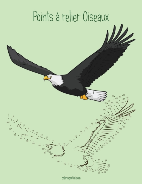 Points a relier pour enfants Oiseaux 1, Paperback / softback Book