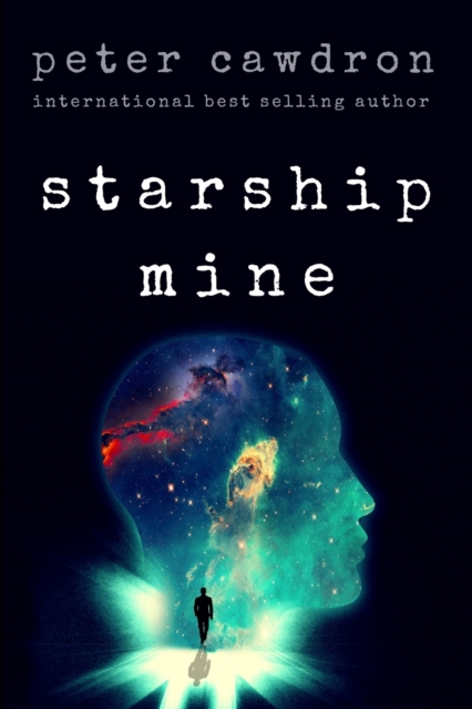 Starship Mine, Paperback / softback Book