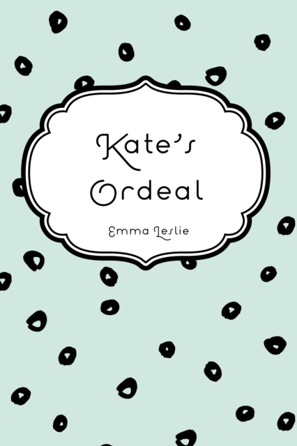 Kate's Ordeal, EPUB eBook