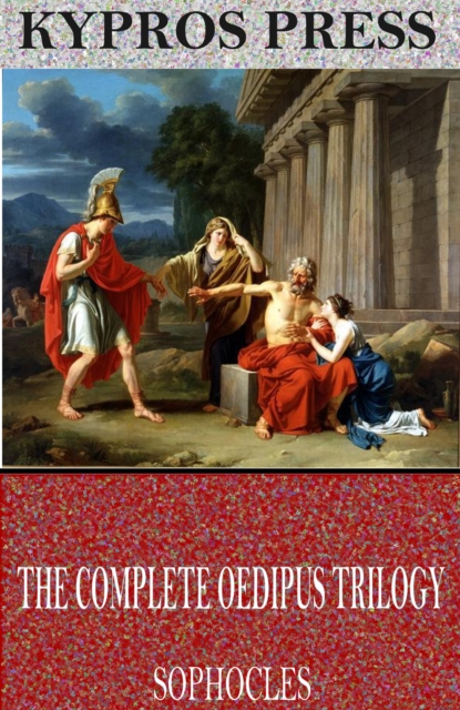 The Complete Oedipus Trilogy, EPUB eBook