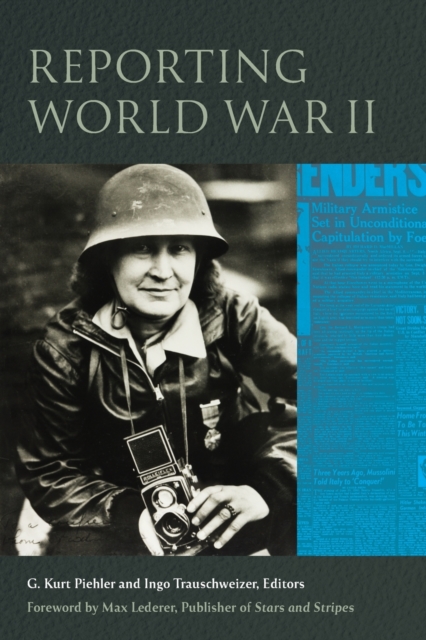 Reporting World War II, Paperback / softback Book